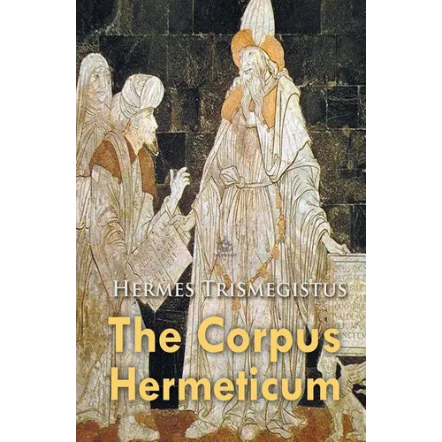 The Corpus Hermeticum