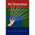 My Yesterdays
