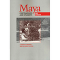Maya for Travelers and Students: A Guide to Language and Culture in Yucatan