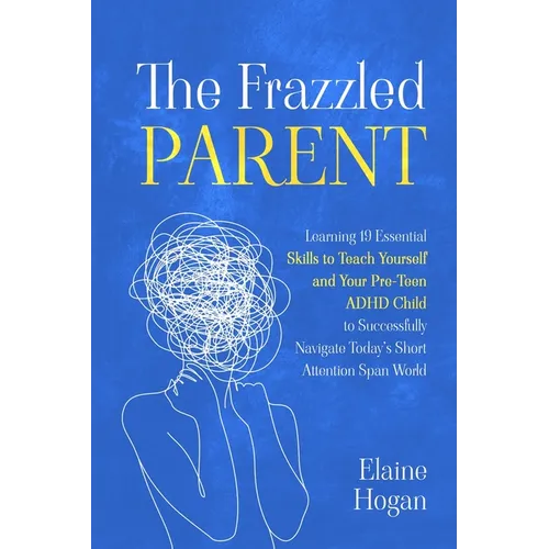 The Frazzled Parent