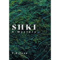 Shki: A Mystery