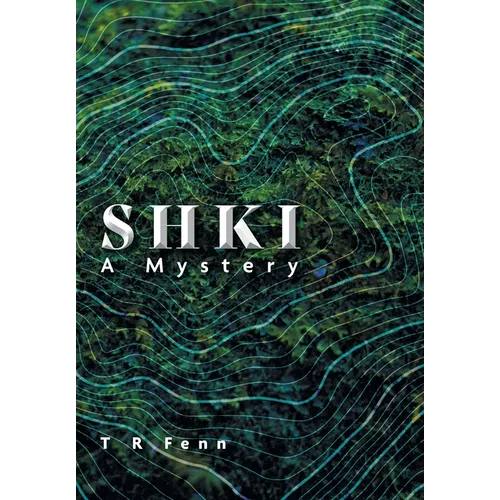 Shki: A Mystery