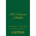 The Divine Mother