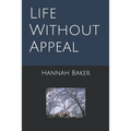 Life Without Appeal