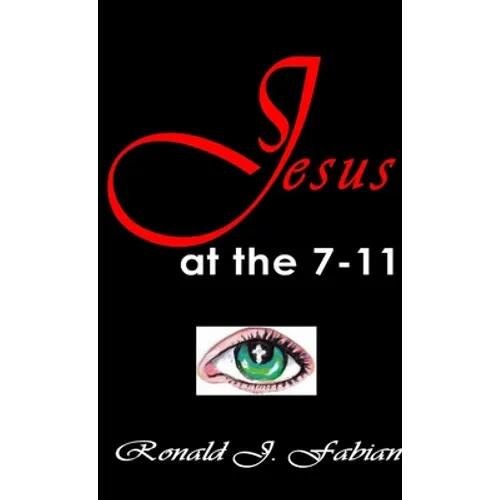 Jesus at the 7-11