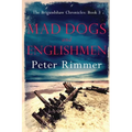 Mad Dogs and Englishmen: The Brigandshaw Chronicles Book 3