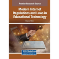 Modern Internet Regulations and Laws in Educational Technology