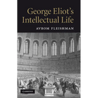 George Eliot's Intellectual Life - Paperback