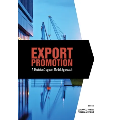 Export Promotion: A Decision Support Model Approach