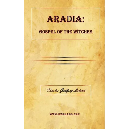 Aradia: Gospel of the Witches