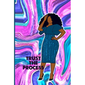 Trust the Process Journal