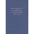 Mechanics and Manufacturers in the Early Industrial Revolution: Lynn, Massachusetts 1780-1860