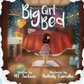 Big Girl Bed