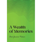 A Wealth of Memories - Paperback