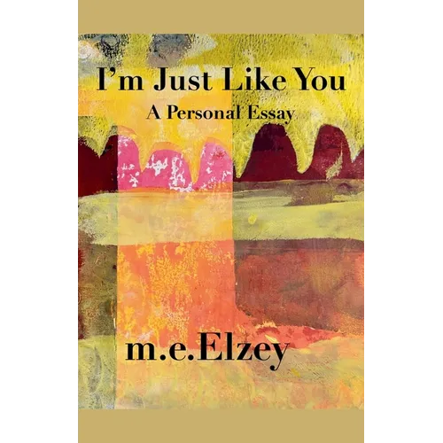 I'm Just Like You