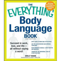 The Everything Body Language Book