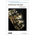 Devices of the Soul: Battling for Our Selves in an Age of Machines