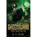 The Greensward - Pitch & Sickle Book Four