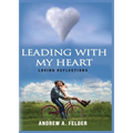 Leading With My Heart