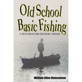 Old School Basic Fishing