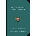 Mysticism And Contemplation
