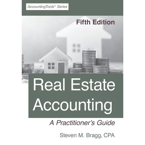 Real Estate Accounting: Fifth Edition