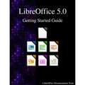 LibreOffice 5.0 Getting Started Guide