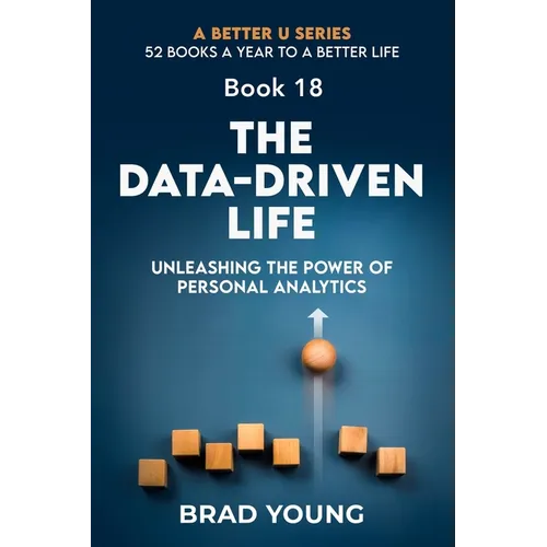 The Data-Driven Life: Unleashing the Power of Personal Analytics