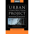 Urban Construction Project Management (McGraw-Hill Construction Series) - Hardcover