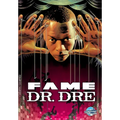 Fame: Dr. Dre