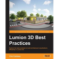 Lumion3D Best Practices