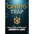 The Crypto Trap
