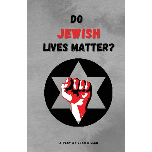 Do Jewish Lives Matter?