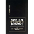 Analytical Development Economics: The Less Developed Economy Revisited