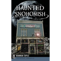 Haunted Snohomish