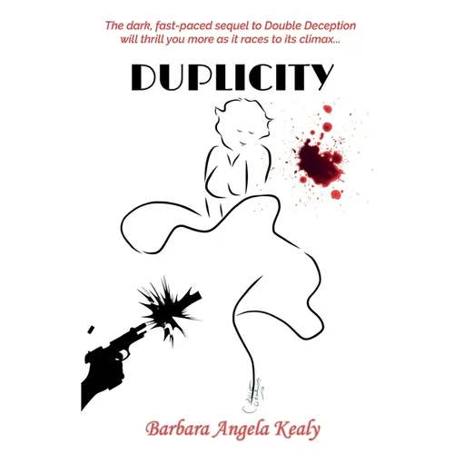 Duplicity: The sequel to Double Deception