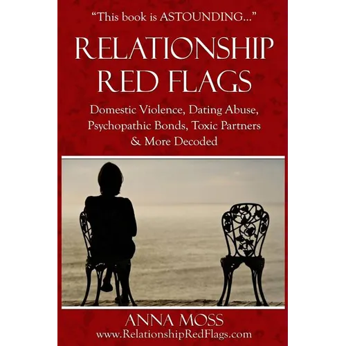 The Big Book of Relationship Red Flags