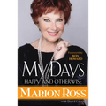 My Days: Happy and Otherwise
