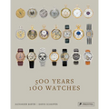 500 Years, 100 Watches