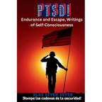 Ptsd!: Endurance and Escape, Writings of Self-Consciousness - Paperback