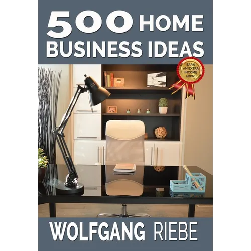 500 Home Business Ideas