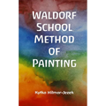 Waldorf School Method of Painting