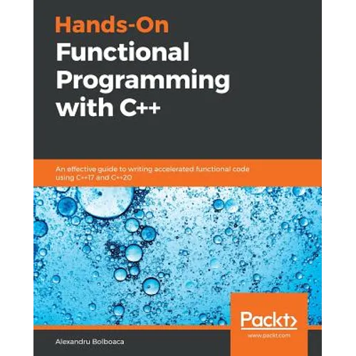 Hands-On Functional Programming with C++