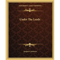 Under The Leads