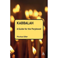 Kabbalah: A Guide for the Perplexed