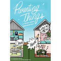 Parenting Things: A Third Party Observation