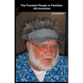 The Funniest People in Families: 250 Anecdotes