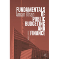 Fundamentals of Public Budgeting and Finance