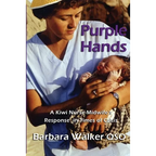 Purple Hands: A Kiwi Nurse-Midwife's Response in Times of Crisis