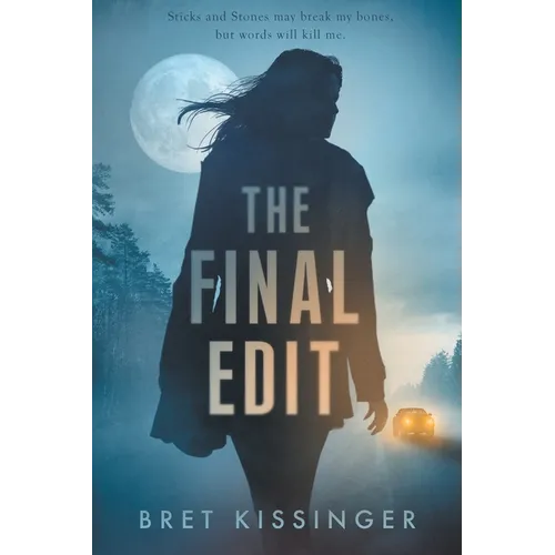 The Final Edit
